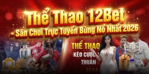 Thể thao 12Bet
